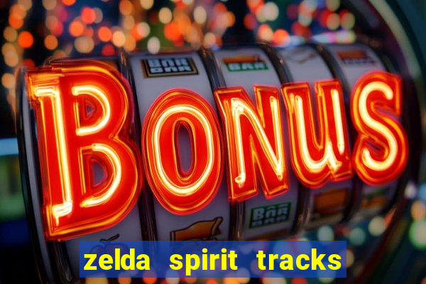 zelda spirit tracks rom pt br